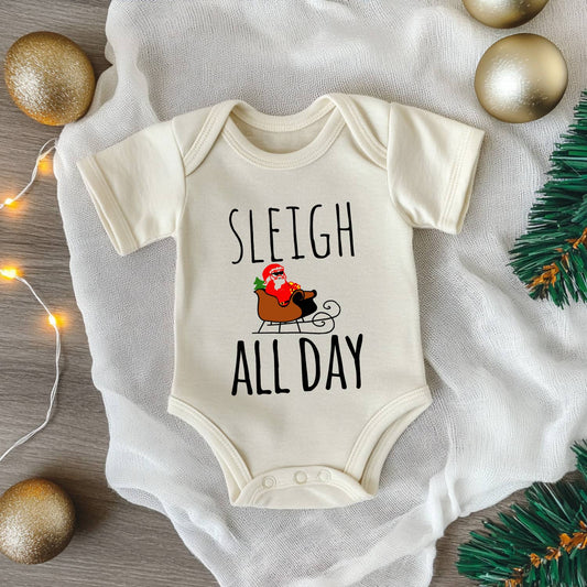 Sleigh All Day - Christmas Onesie - Oatmeal
