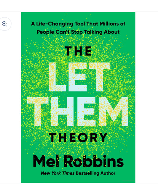 The Let Them Theory