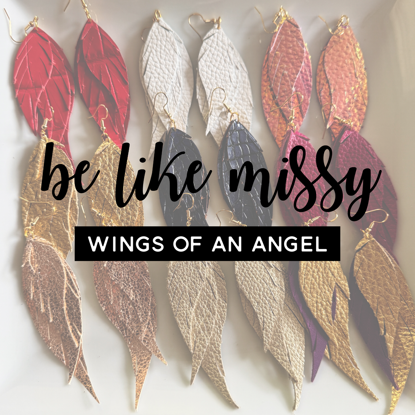 Be Like Missy - Wings of an Angel - Leather Earrings